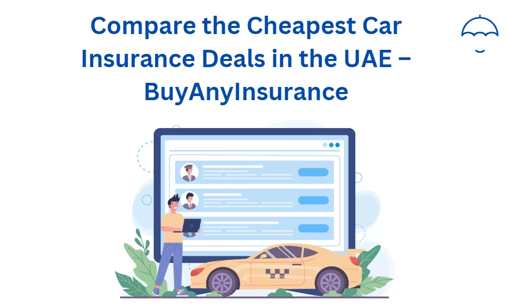 Compare and get cheapest car insurance in the UAE