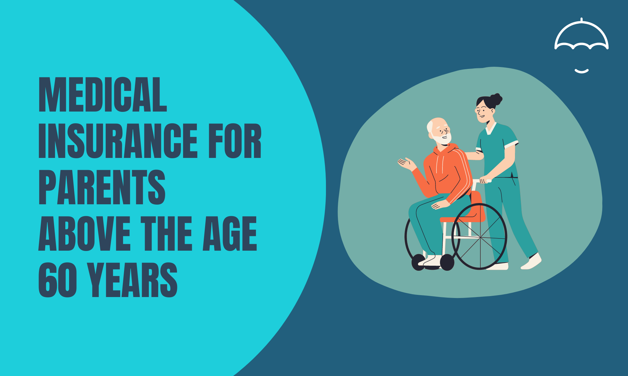 Medical Insurance for Parents Above Age 60