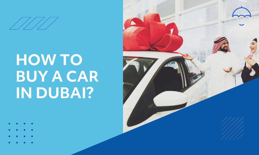 How to Buy a Car in Dubai
