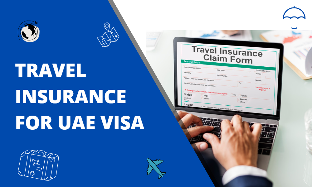 travel insurance for UAE Visa