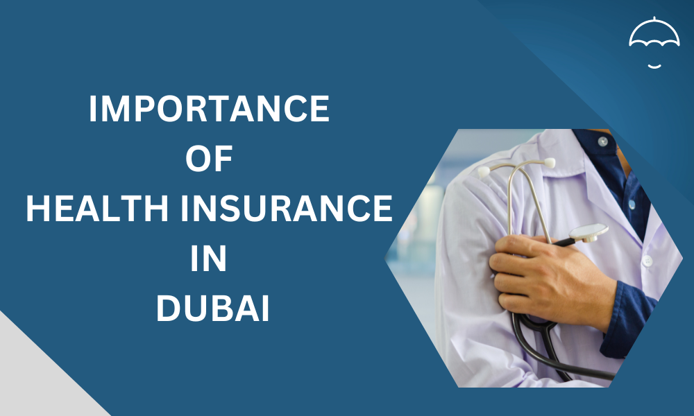 Importance of Health Insurance in the UAE